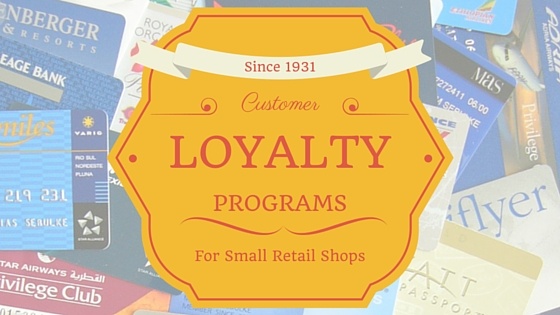 customer loyalty programs for small retail shops